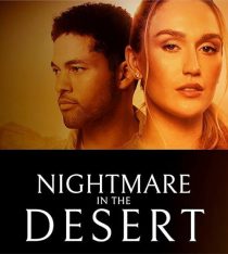 فیلم کابوس در صحرا 2024 Nightmare in the Desert